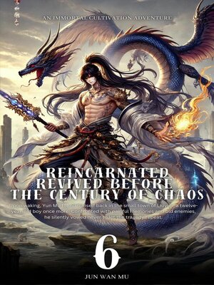 cover image of Reincarnated Revived Before the Century of Chaos